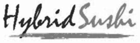 HYBRID SUSHI Logo (USPTO, 11.04.2011)