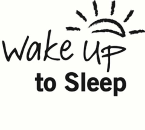 WAKE UP TO SLEEP Logo (USPTO, 05/26/2011)