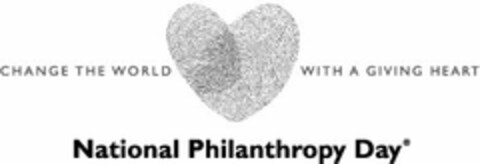 NATIONAL PHILANTHROPY DAY CHANGE THE WORLD WITH A GIVING HEART Logo (USPTO, 31.08.2011)