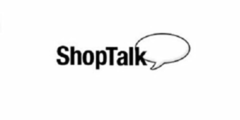 SHOPTALK Logo (USPTO, 03.11.2011)