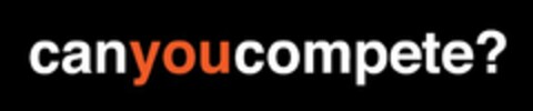 CAN YOU COMPETE? Logo (USPTO, 29.09.2015)