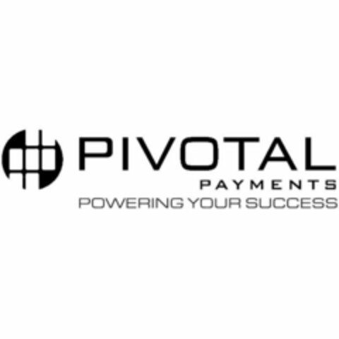 PIVOTAL PAYMENTS POWERING YOUR SUCCESS Logo (USPTO, 04/24/2017)