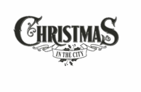 CHRISTMAS IN THE CITY Logo (USPTO, 07/24/2017)