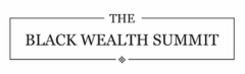 THE BLACK WEALTH SUMMIT Logo (USPTO, 07/27/2020)