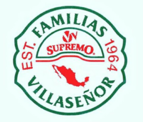 FAMILIAS VILLASEÑOR EST. 1964 VV SUPREMO Logo (USPTO, 10/21/2010)