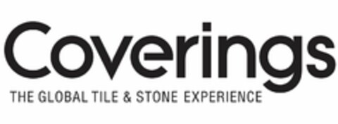 COVERINGS THE GLOBAL TILE & STONE EXPERIENCE Logo (USPTO, 13.02.2015)