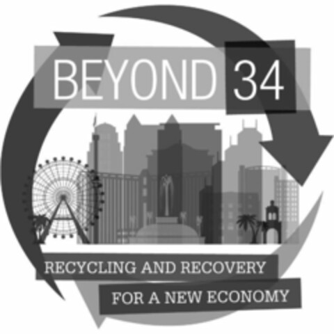 BEYOND 34 RECYCLING AND RECOVERY FOR A NEW ECONOMY Logo (USPTO, 06.09.2018)