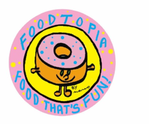 FOODTOPIA FOOD THAT'S FUN BY MARCO Logo (USPTO, 28.05.2011)