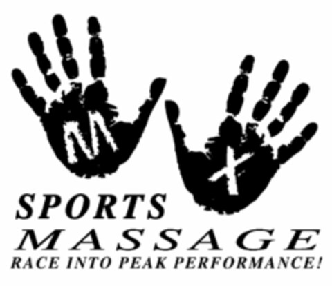 M X SPORTS MASSAGE RACE INTO PEAK PERFORMANCE! Logo (USPTO, 13.06.2013)