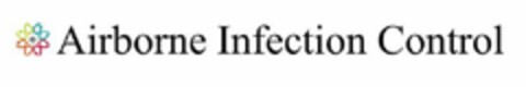 AIRBORNE INFECTION CONTROL Logo (USPTO, 11/07/2014)