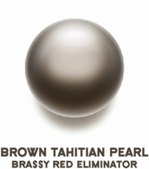 BROWN TAHITIAN PEARL BRASSY RED ELIMINATOR Logo (USPTO, 12/08/2014)