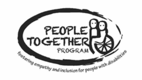 PEOPLE TOGETHER PROGRAM FOSTERING EMPATHY AND INCLUSION FOR PEOPLE WITH DISABILITIES Logo (USPTO, 09/28/2015)