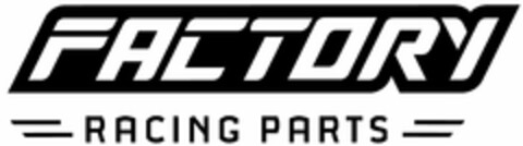 FACTORY RACING PARTS Logo (USPTO, 02/14/2020)