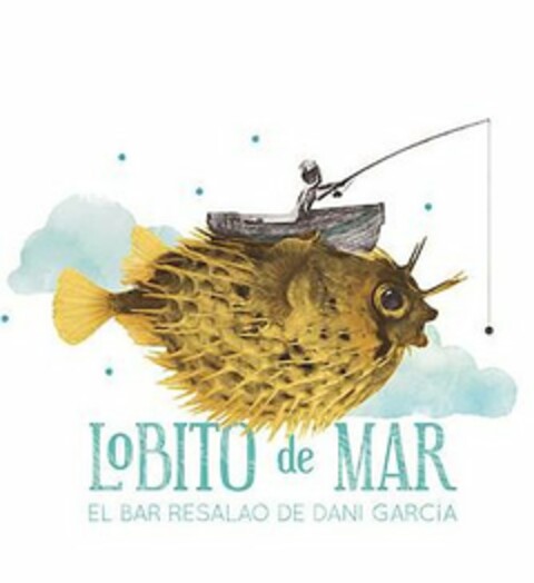 LOBITO DE MAR EL BAR RESALAO DE DANI GARCIA Logo (USPTO, 06.05.2020)