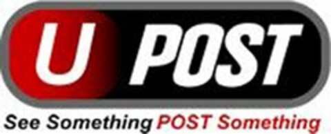 U POST SEE SOMETHING POST SOMETHING Logo (USPTO, 23.04.2009)