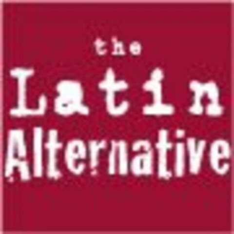 THE LATIN ALTERNATIVE Logo (USPTO, 17.06.2010)