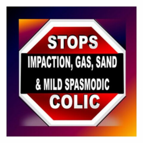 STOPS IMPACTION, GAS, SAND & MILD SPASMODIC COLIC Logo (USPTO, 21.02.2012)