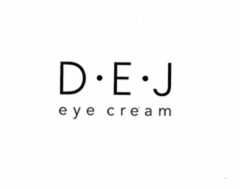 D - E - J EYE CREAM Logo (USPTO, 25.02.2016)