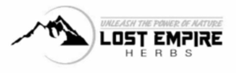 LOST EMPIRE HERBS UNLEASH THE POWER OF NATURE Logo (USPTO, 09.08.2016)