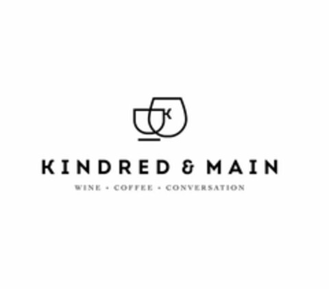 KINDRED & MAIN WINE + COFFEE + CONVERSATION Logo (USPTO, 06/27/2017)
