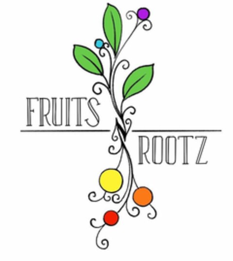 FRUITS N' ROOTZ Logo (USPTO, 20.06.2019)