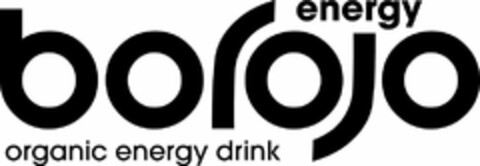 BOROJO ENERGY ORGANIC ENERGY DRINK Logo (USPTO, 08.05.2009)