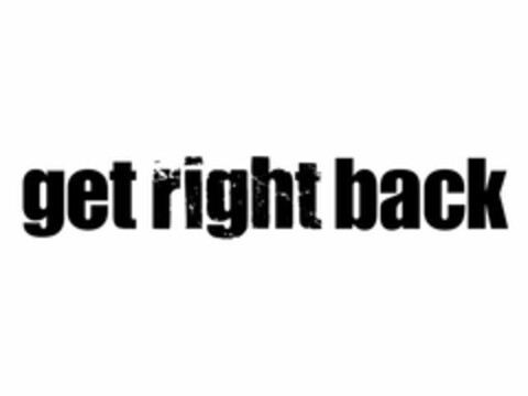 GET RIGHT BACK Logo (USPTO, 14.04.2010)