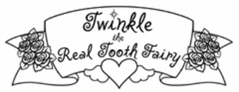 TWINKLE THE REAL TOOTH FAIRY Logo (USPTO, 01.04.2015)