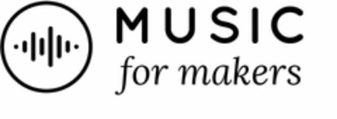 MUSIC FOR MAKERS Logo (USPTO, 01/29/2016)