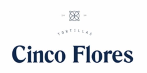 TORTILLAS CINCO FLORES 2018 Logo (USPTO, 05/28/2020)