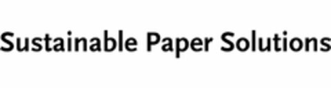 SUSTAINABLE PAPER SOLUTIONS Logo (USPTO, 10.11.2011)