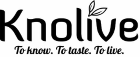 KNOLIVE TO KNOW. TO TASTE. TO LIVE Logo (USPTO, 20.05.2015)