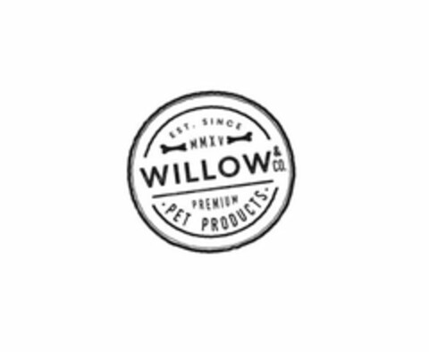 EST. SINCE MMXV WILLOW & CO. PREMIUM PET PRODUCTS Logo (USPTO, 22.08.2015)