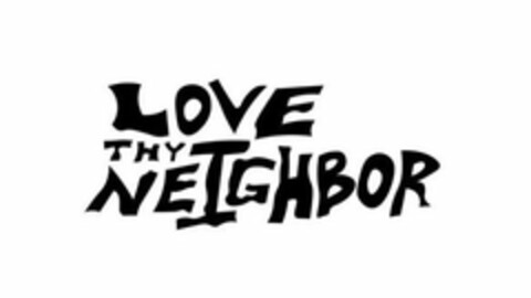 LOVE THY NEIGHBOR Logo (USPTO, 20.09.2018)