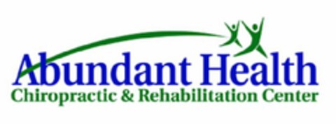 ABUNDANT HEALTH CHIROPRACTIC & REHABILITATION CENTER Logo (USPTO, 07/23/2014)