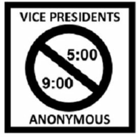 VICE PRESIDENTS ANONYMOUS 9:00 5:00 Logo (USPTO, 06/06/2018)