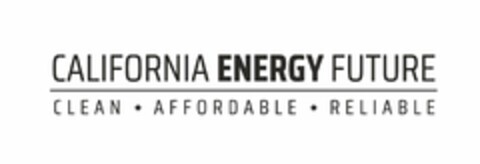 CALIFORNIA ENERGY FUTURE CLEAN AFFORDABLE RELIABLE Logo (USPTO, 24.06.2020)
