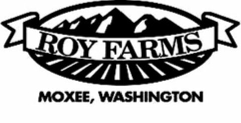 ROY FARMS MOXEE, WASHINGTON Logo (USPTO, 16.05.2011)