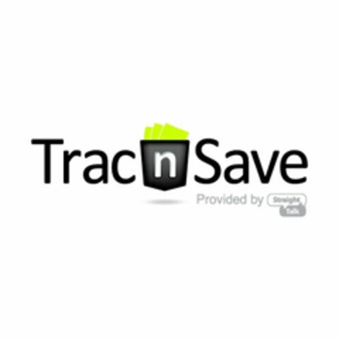 TRAC N SAVE PROVIDED BY STRAIGHT TALK Logo (USPTO, 02/27/2012)