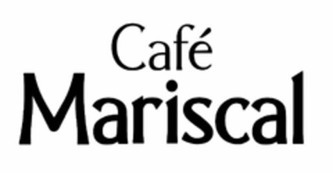 CAFÉ MARISCAL Logo (USPTO, 09.10.2012)
