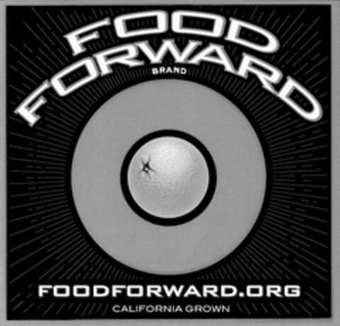 FOOD FORWARD BRAND FOODFORWARD.ORG CALIFORNIA GROWN Logo (USPTO, 04.02.2013)