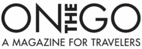 ON THE GO A MAGAZINE FOR TRAVELERS Logo (USPTO, 09/26/2013)