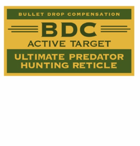 BULLET DROP COMPENSATION BDC ACTIVE TARGET ULTIMATE PREDATOR HUNTING RETICLE Logo (USPTO, 03.11.2013)