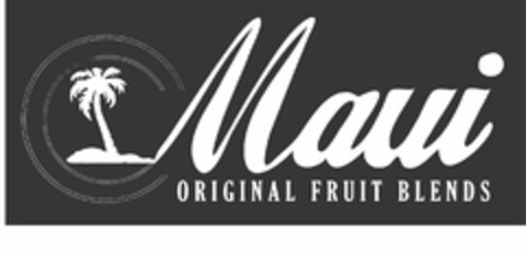 MAUI ORIGINAL FRUIT BLENDS Logo (USPTO, 07.08.2017)