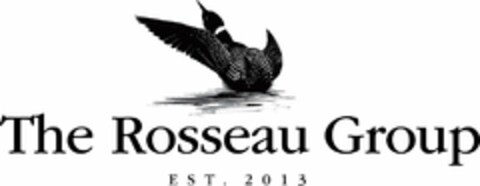 THE ROSSEAU GROUP EST. 2013 Logo (USPTO, 06.09.2017)