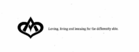 LOVING, LIVING AND LEARNING FOR THE DIFFERENTLY ABLE. Logo (USPTO, 03/12/2018)