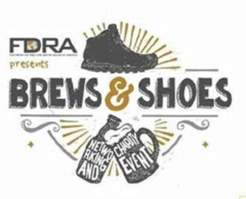 FDRA FOOTWEAR DISTRIBUTORS RETAILERS AMERICA PRESENTS BREWS & SHOES NETWORKING AND CHARITY EVENT Logo (USPTO, 14.06.2018)