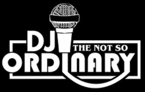 DJ THE NOT SO ORDINARY Logo (USPTO, 26.03.2020)