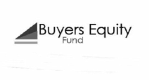 BUYERS EQUITY FUND Logo (USPTO, 08.01.2009)