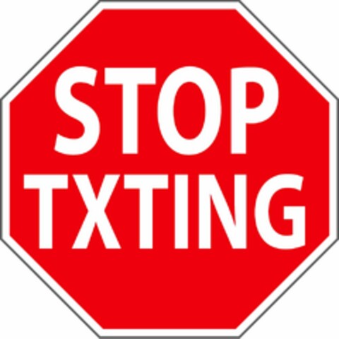 STOP TXTING Logo (USPTO, 05.04.2010)